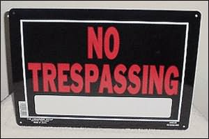 No Trespassing Sign